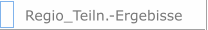 Regio_Teiln.-Ergebisse