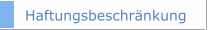 Haftungsbeschr&auml;nkung