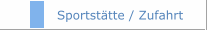 Sportst&auml;tte / Zufahrt
